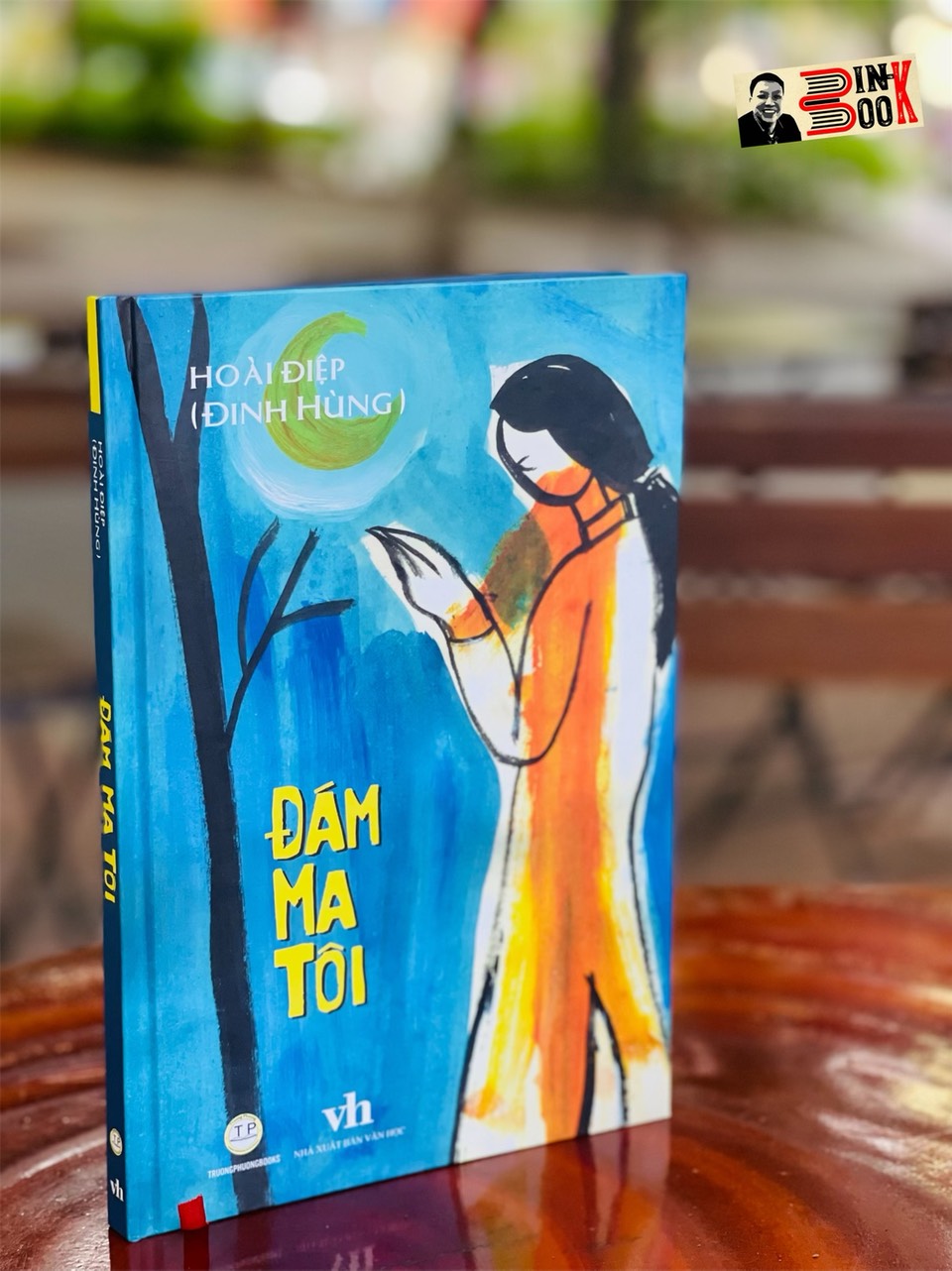 ĐÁM MA TÔI – Đinh Hùng – Truongphuongbooks - bìa cứng in màu giấy mỹ thuật