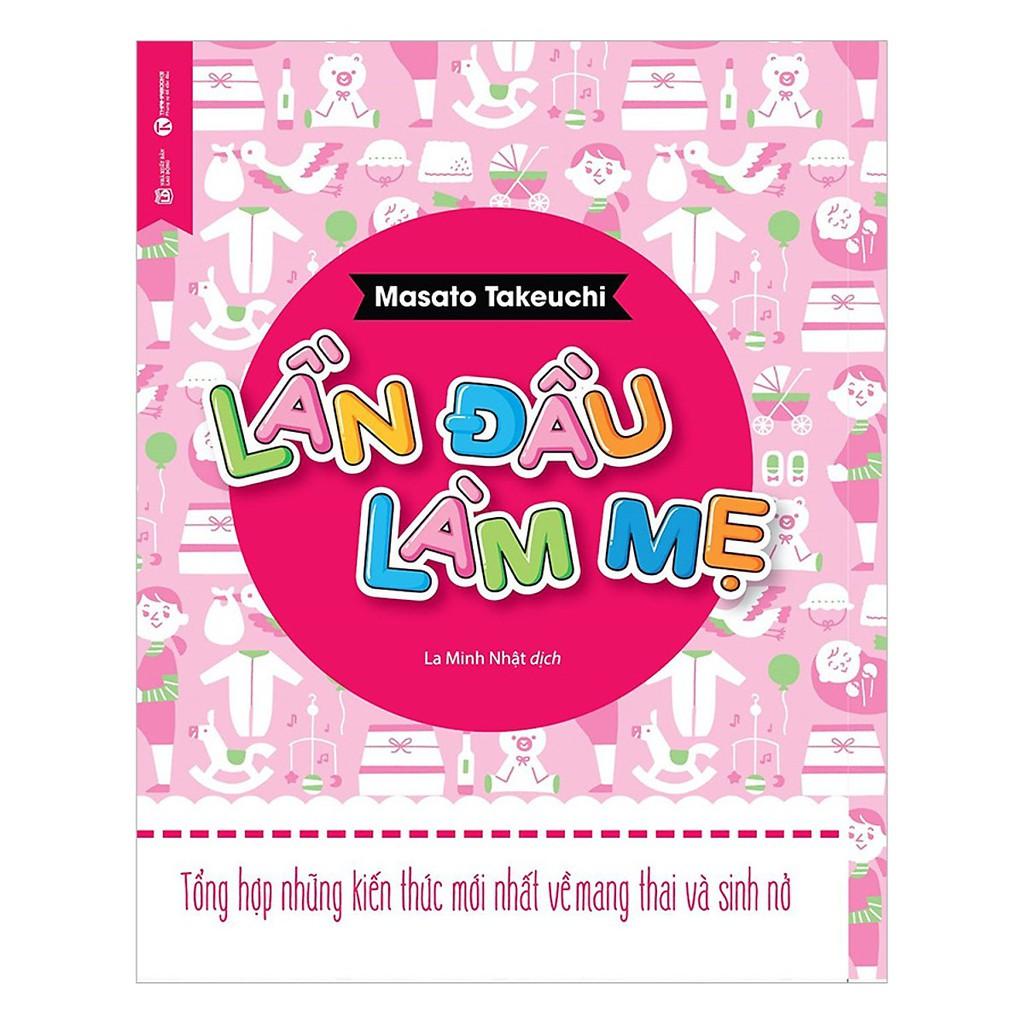 Sách - Lần Đầu Làm Mẹ