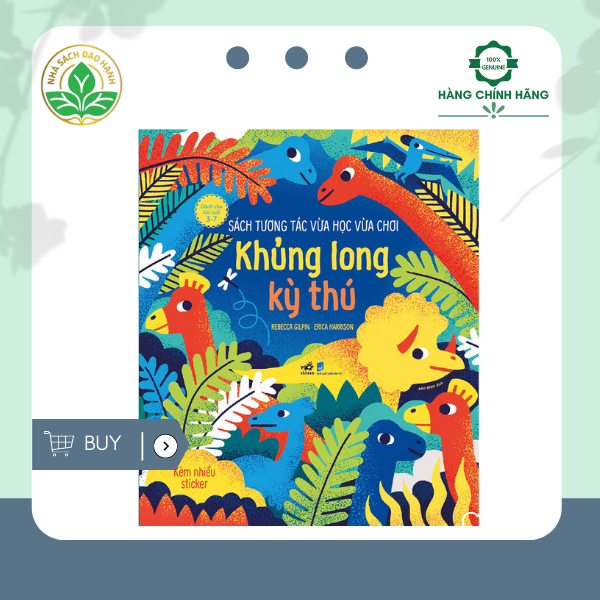 Sách Tương Tác Vừa Học Vừa Chơi - Khủng Long Kỳ Thú