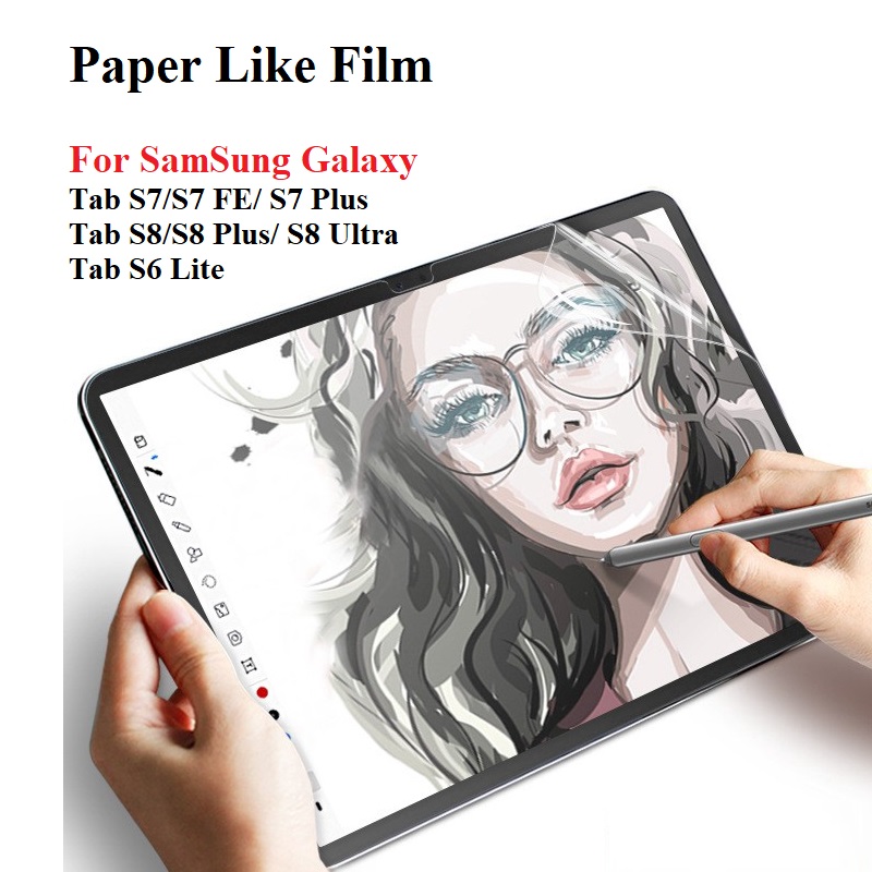 Dán Màn Hình PaperLike Film Dành Cho SamSung Galaxy Tab S8/ S8 Plus/ S8 Ultra, Tab S7/ S7 FE/ S7 Plus, S6 Lite Tấm dán Chống Vân Tay, Thao tác Viết, Vẽ y như giấy, chống lóa - Hàng Nhập Khẩu