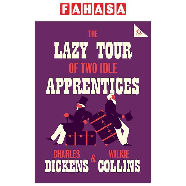 The Lazy Tour Of Two Idle Apprentices