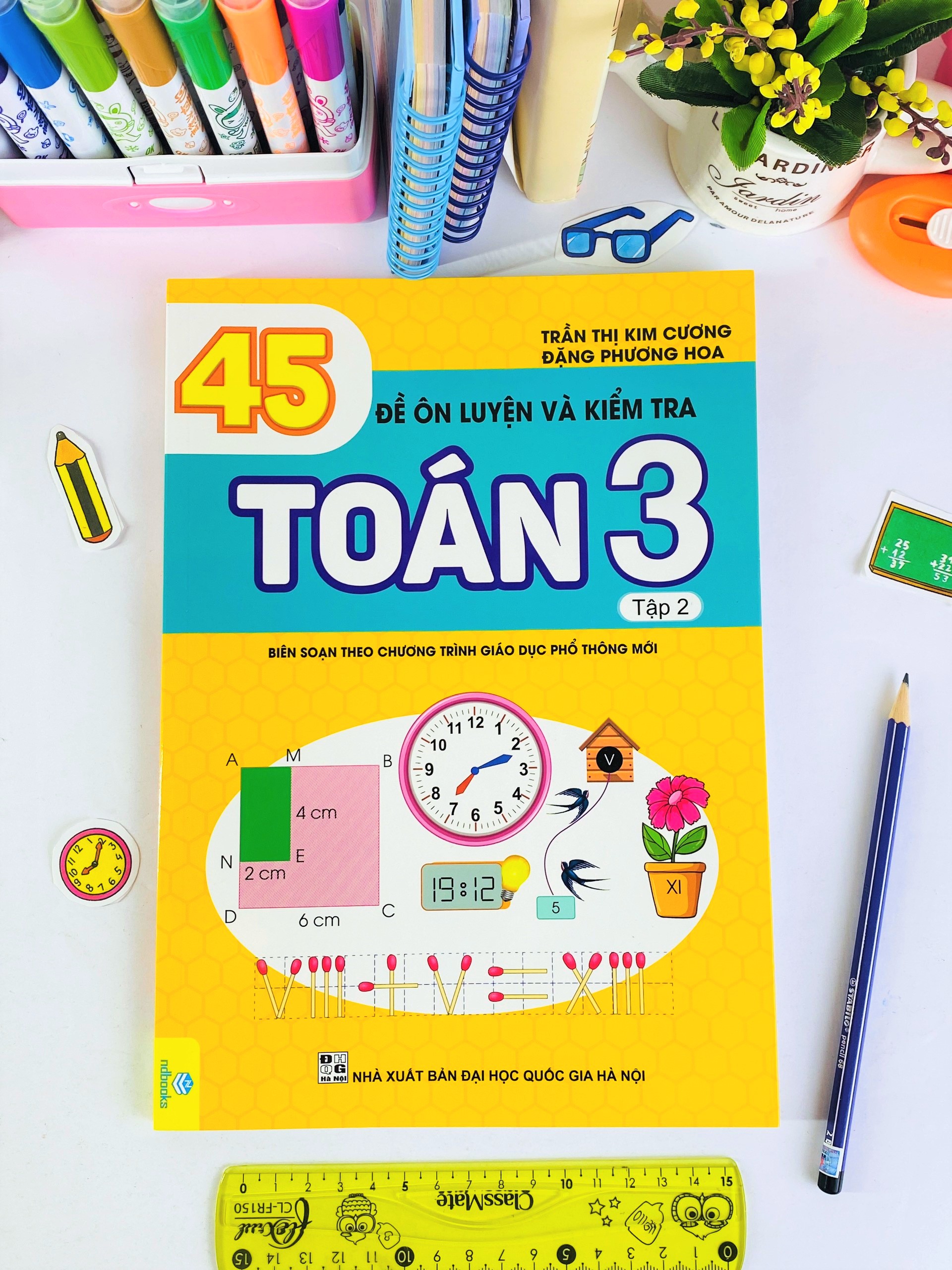 Sách - 45 Đề Ôn Luyện và Kiểm Tra Toán 3 - Biên soạn theo chương trình giáo dục phổ thông mới - ndbooks