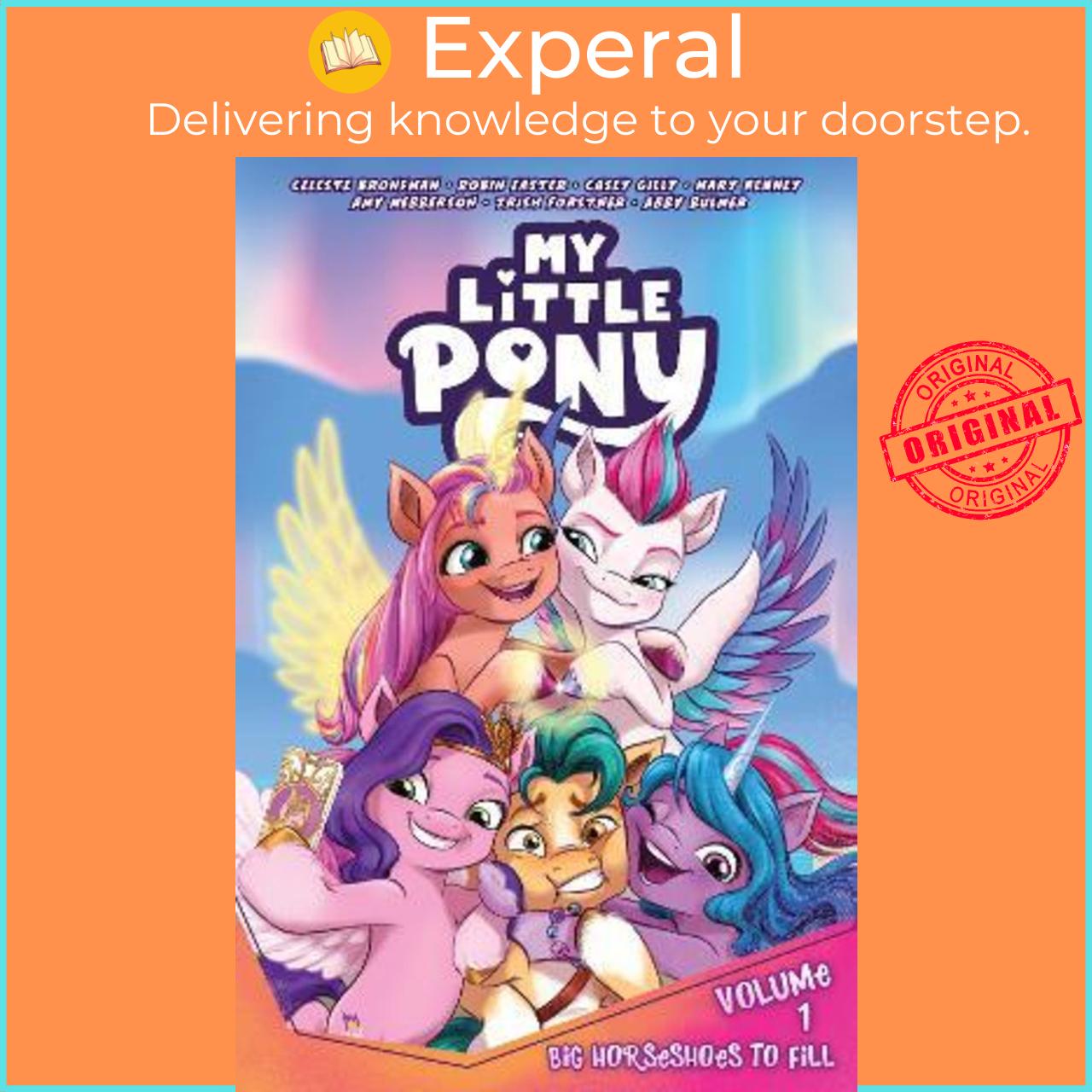 Sách - My Little Pony, Vol. 1: Big Horseshoes to Fill by Celeste Bronfman
