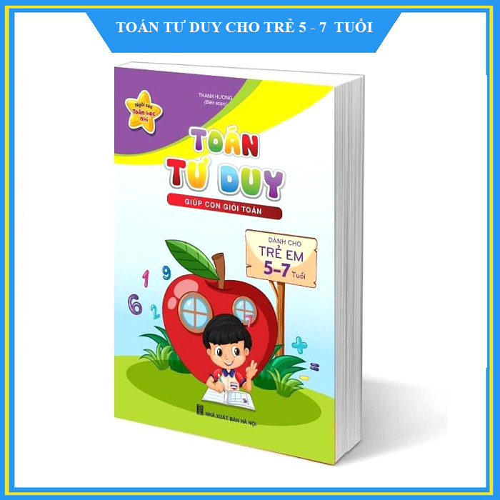 Toán tư duy cho trẻ 5 - 7 tuổi