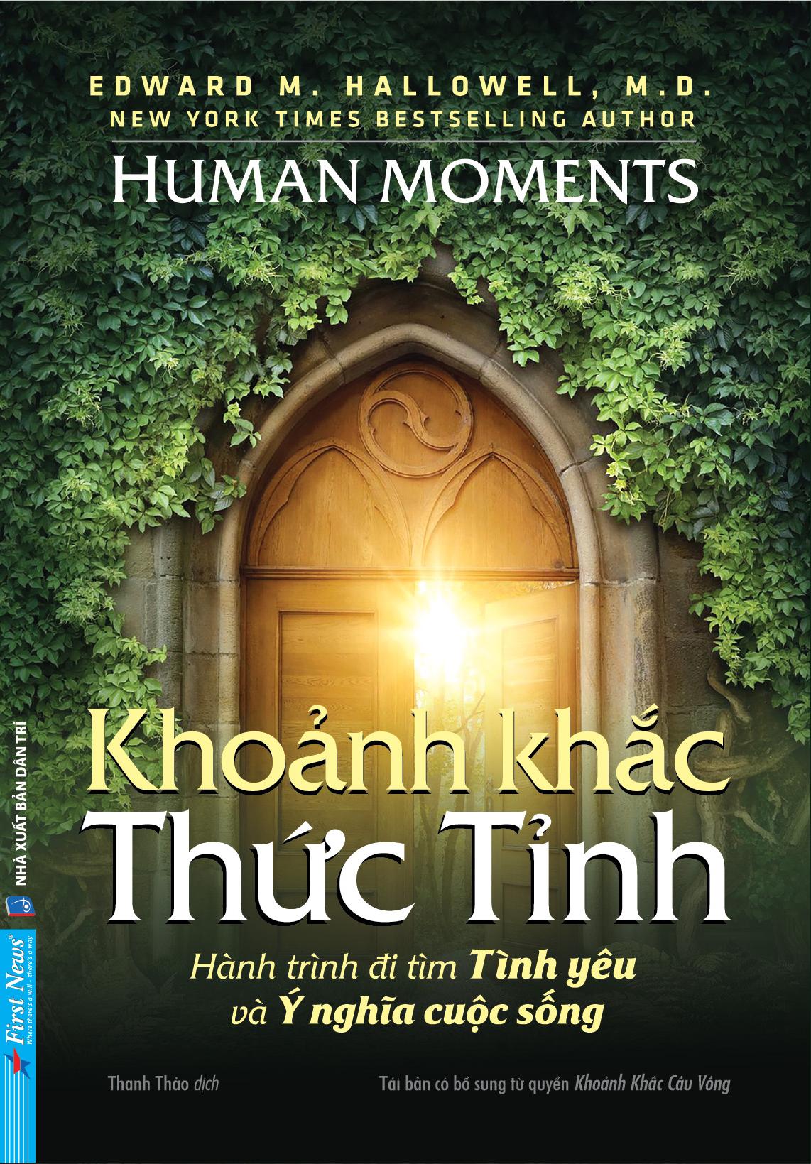 Khoảnh Khắc Thức Tỉnh (Hành Trình Đi Tìm Tình Yêu Và Ý Nghĩa Cuộc Sống) (Tái Bản)