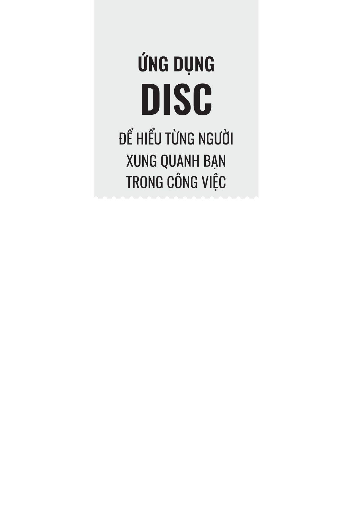 Ứng Dụng Disc Để Hiểu Từng Người Xung Quanh Bạn - Trong Công Việc