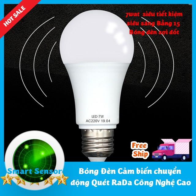 Bóng Đèn Led Cảm Biến Chuyển Động Rada Cực Nhạy  7w -12 w