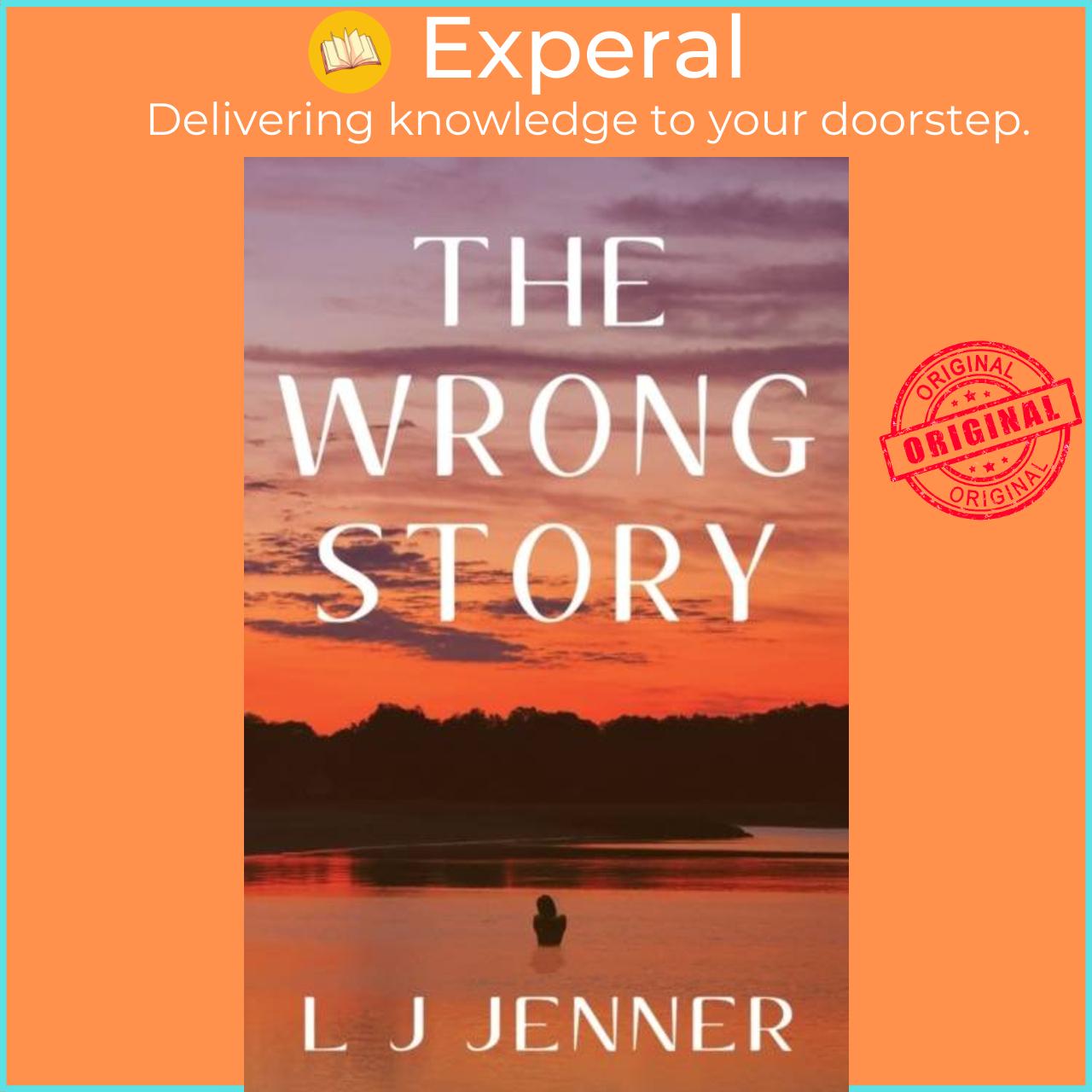 Sách - The Wrong Story by L J Jenner (UK edition, paperback)