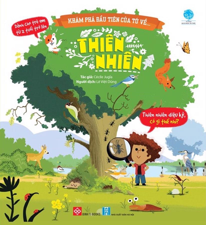 Khám Phá Đầu Tiên Của Tớ Về... - Thiên Nhiên