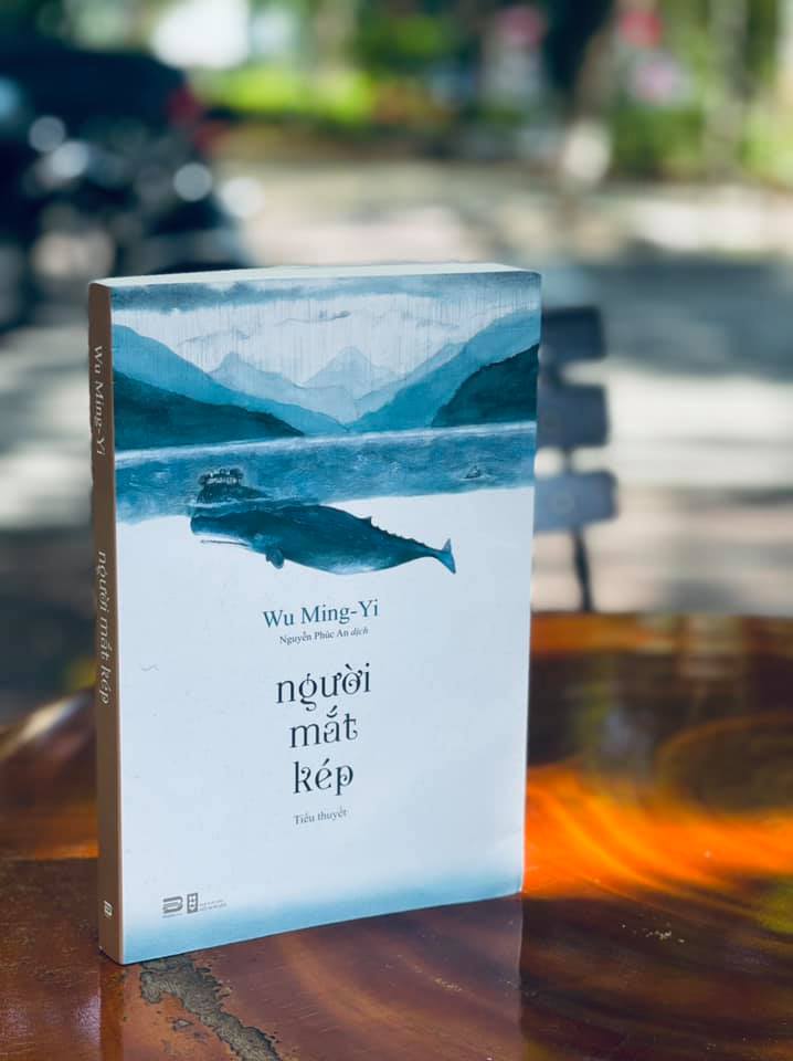 NGƯỜI MẮT KÉP - Wu Ming-Yi