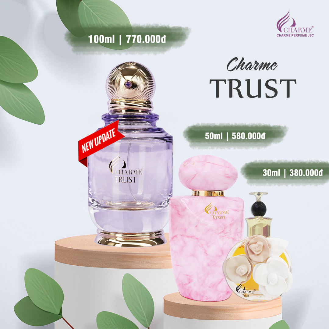 Nước hoa nữ cao cấp, Charme Trust, mùi hương hoa cỏ trái cây, tươi mát, trang nhã, lưu hương lâu, 100ml