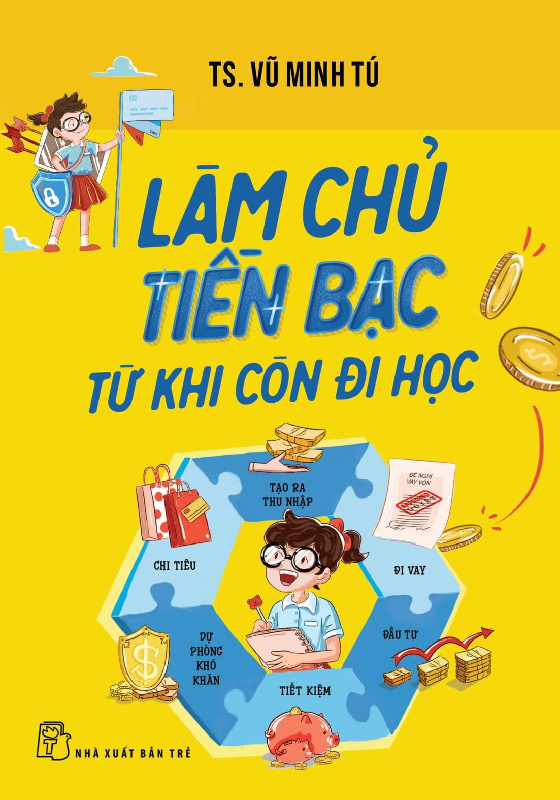 Làm Chủ Tiền Bạc Từ Khi Còn Đi Học