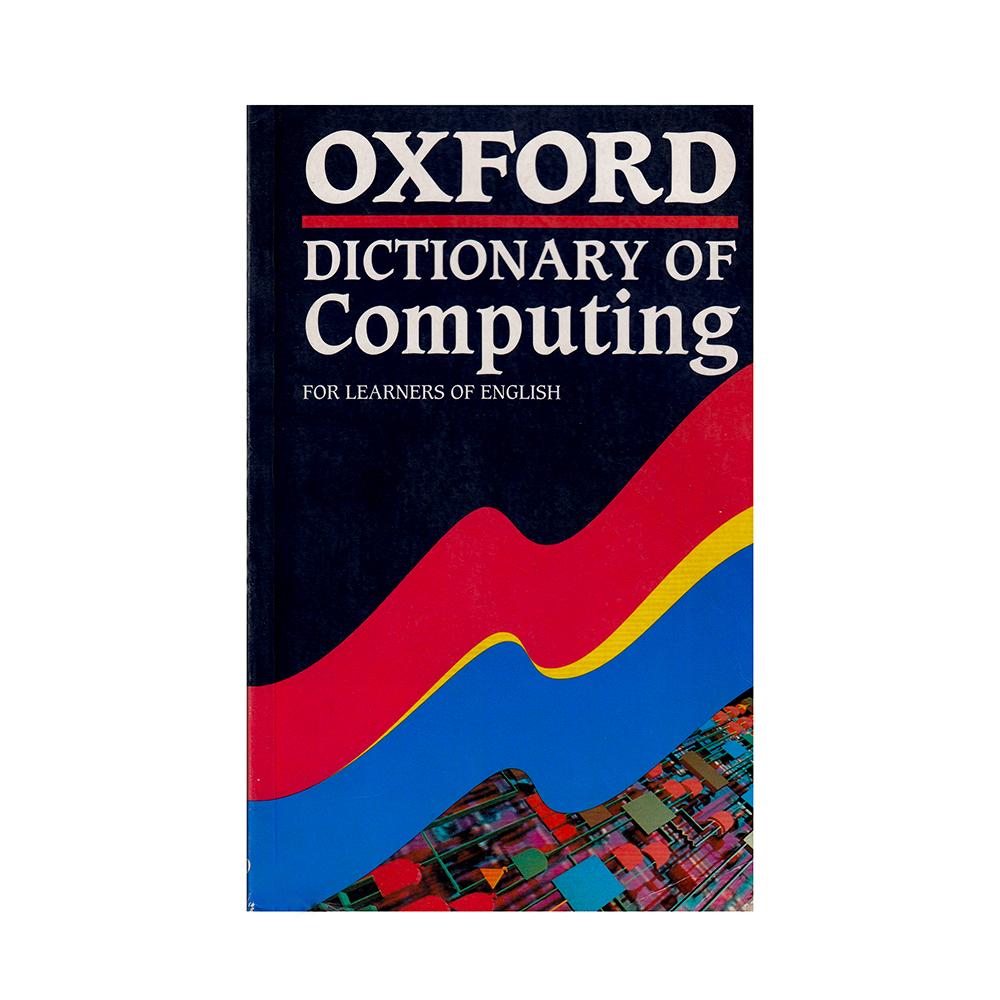 Oxford Dictionary Of Computing For Learners Of English