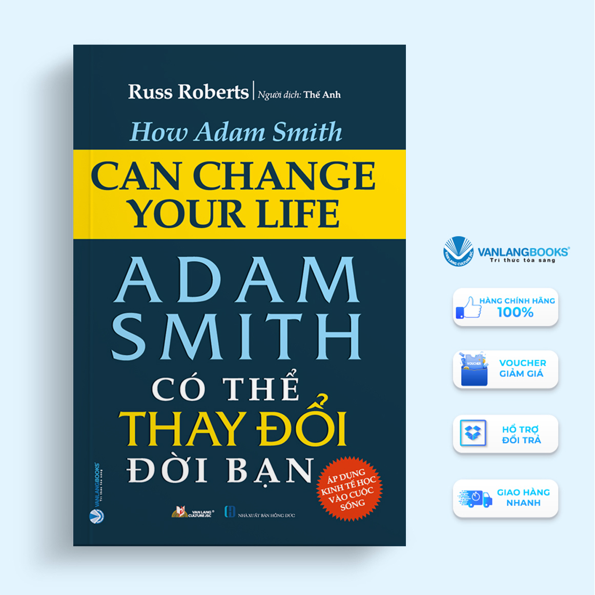 Adam Smith Có Thể Thay Đổi Cuộc Đời Bạn - Vanlangbooks