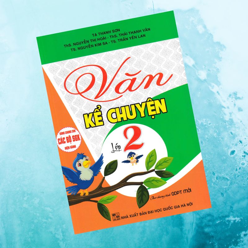 VĂN KỂ CHUYỆN LỚP 2