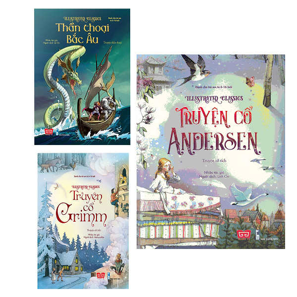 Illustrated Classics - Thần Thoại Bắc Âu +  Truyện Cổ Andersen + Truyện Cổ Grimm