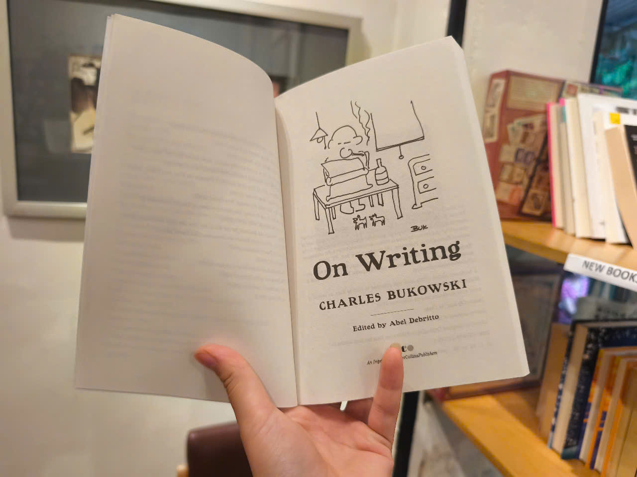 Sách - On Writing by Charles Bukowski: Novelists, Poets &amp; Playwrights - A Biography