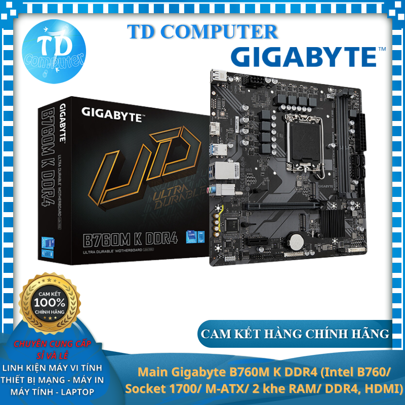 Main Gigabyte B760M K DDR4 (Intel B760/ Socket 1700/ M-ATX/ 2 khe RAM/ DDR4, HDMI) - Hàng chính hãng Viễn Sơn phân phối