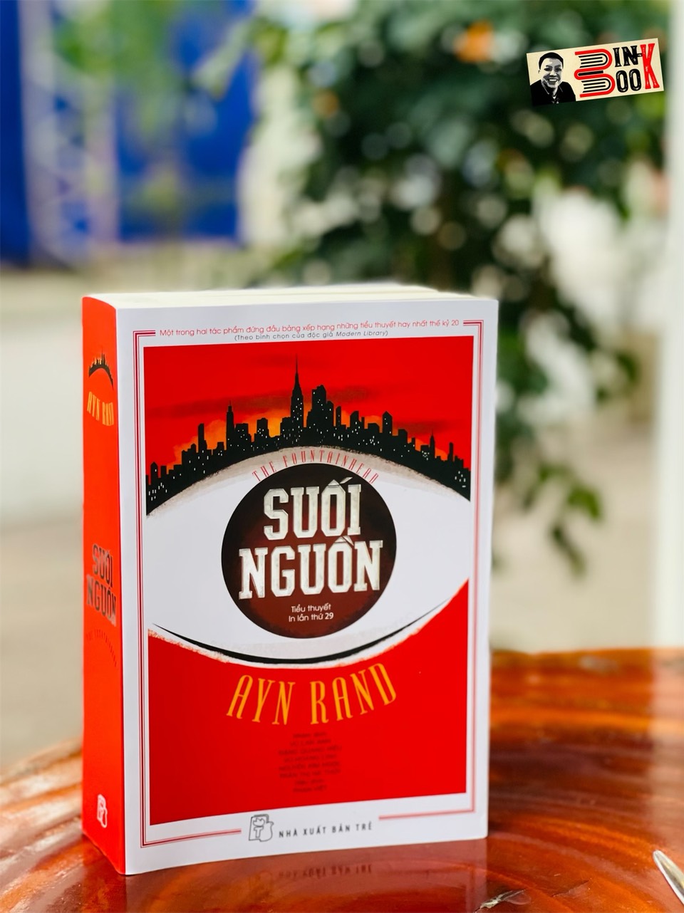 SUỐI NGUỒN - Ayn Rand - Nxb Trẻ