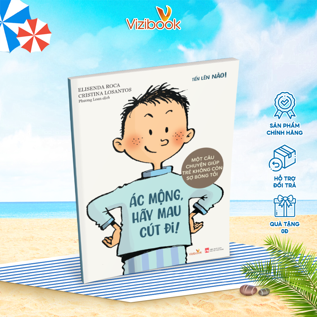 Truyện tranh TIẾN LÊN NÀO! - Ác mộng, hãy mau cút đi! - Một câu chuyện giúp trẻ không còn sợ bóng tối