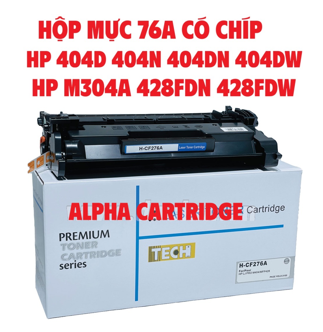 Hộp mực dành cho HP Pro 404d 404n 404dn 404dw M304A 428fdn 428fdw CÓ CHÍP 76A/276A- hàng chính hãng Alpha Cartrdge