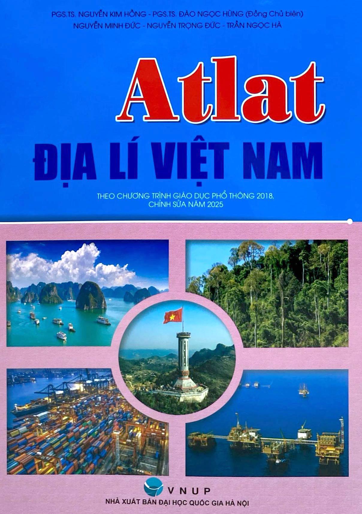 Sách - Atlat Địa Lí Việt Nam (Chỉnh Sửa Năm 2025)