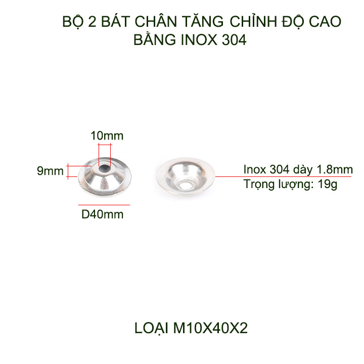 Bộ 02 bát cho chân tăng chỉnh độ cao bằng inox 304, loại lỗ M10, D40-60-80mm tùy chọn