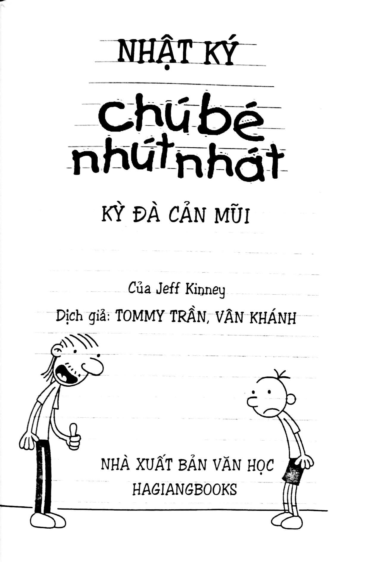 Nhật Ký Chú Bé Nhút Nhát - Tập 7: Kỳ Đà Cản Mũi (Tái Bản)