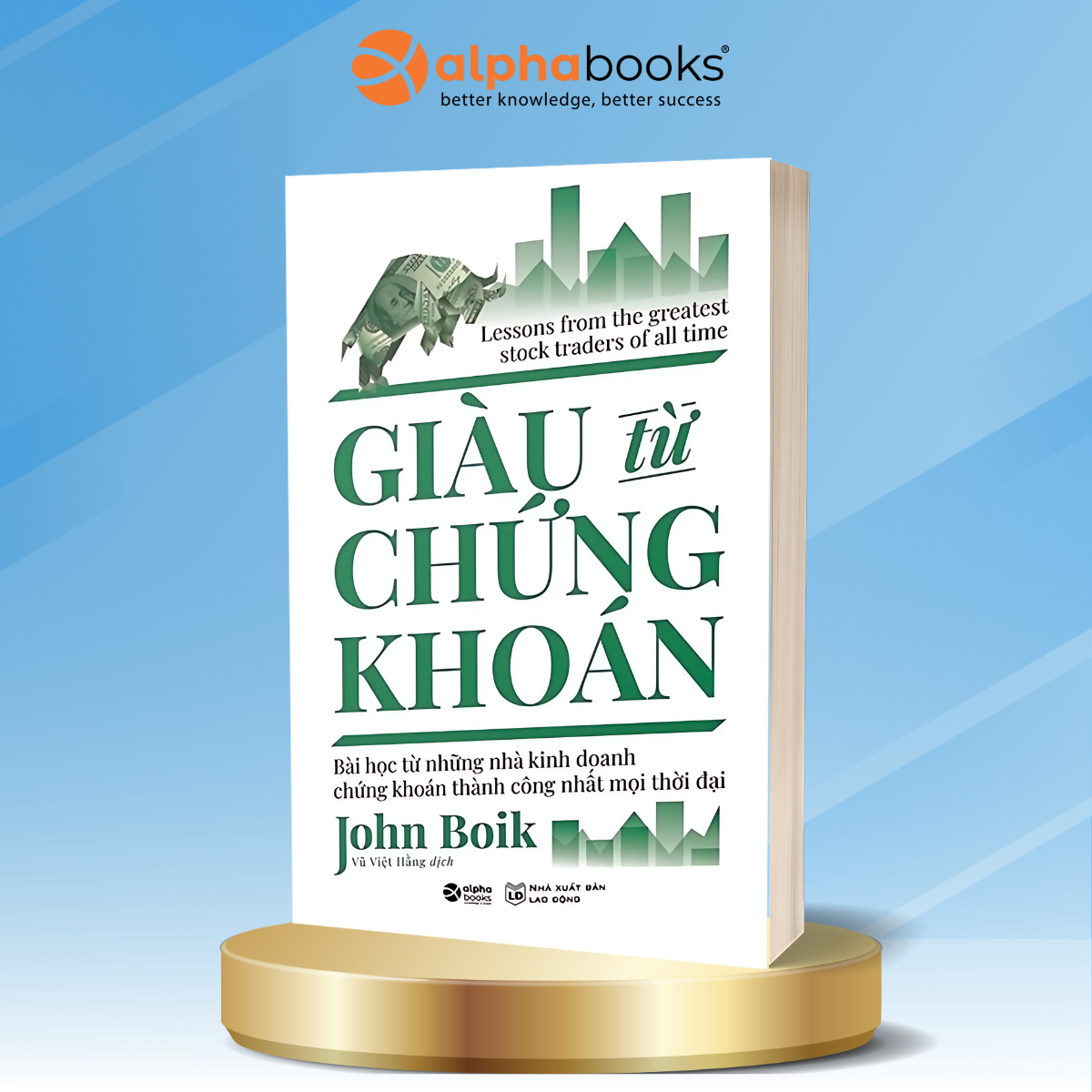 Giàu Từ Chứng Khoán (Tái Bản)