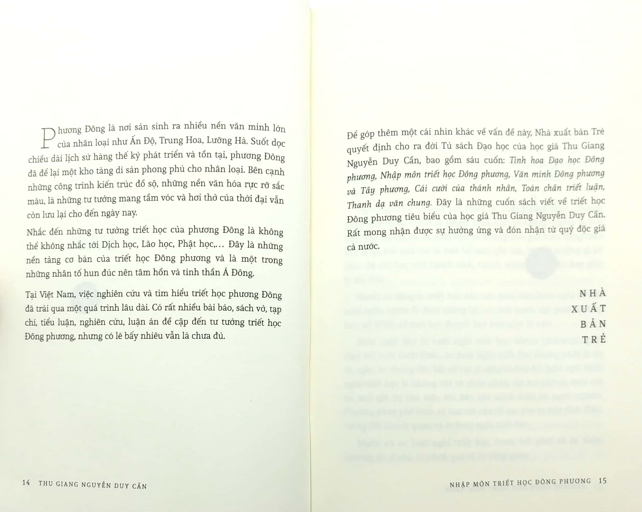 Thu Giang Nguyễn Duy Cần (Nhập Môn Triết Học Đông Phương - Tinh Hoa Đạo Đông Phương - Văn Minh Đông Phương Và Tây Phương - Cái Cười Của Thánh Nhân - Toàn Chân Triết Luận - Thanh Dạ Văn Chung)