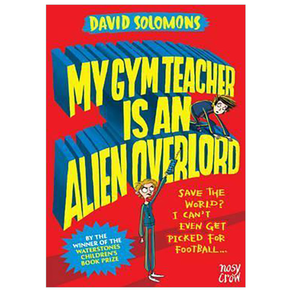 MY GYM TEACHER ALIEN OVERLORD