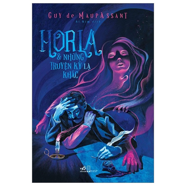 Horla Và Những Truyện Kỳ Lạ Khác- Cuốn Truyện Ngắn Hay