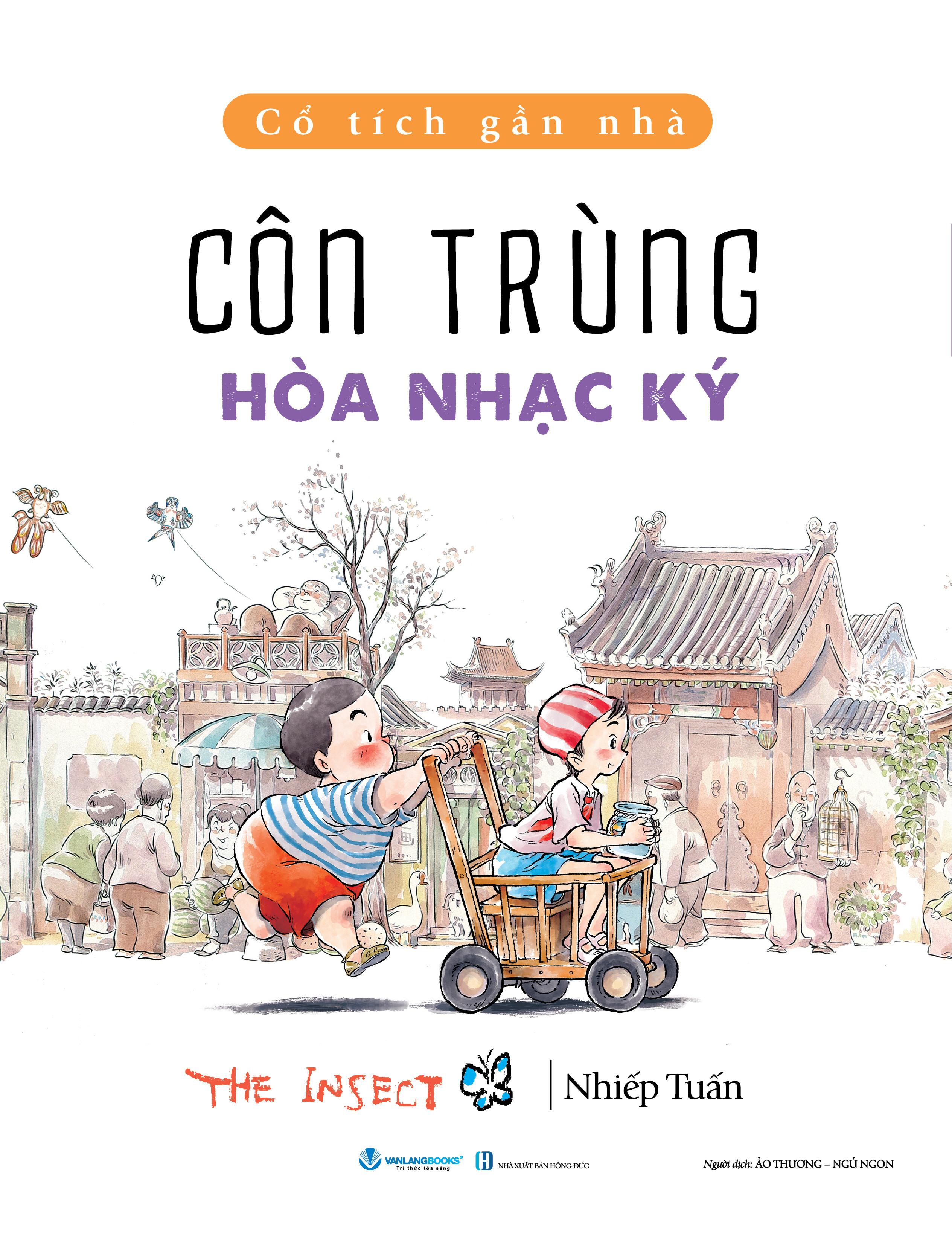 Cổ Tích Gần Nhà - Côn Trùng Hòa Nhạc Ký
