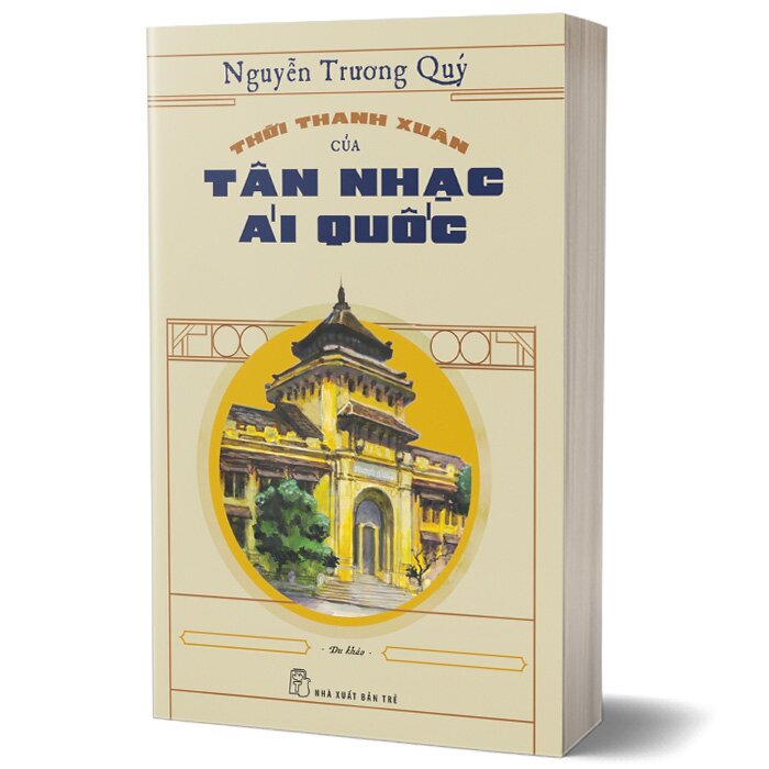 Sách - Thời Thanh Xuân Của Tân Nhạc Ái Quốc