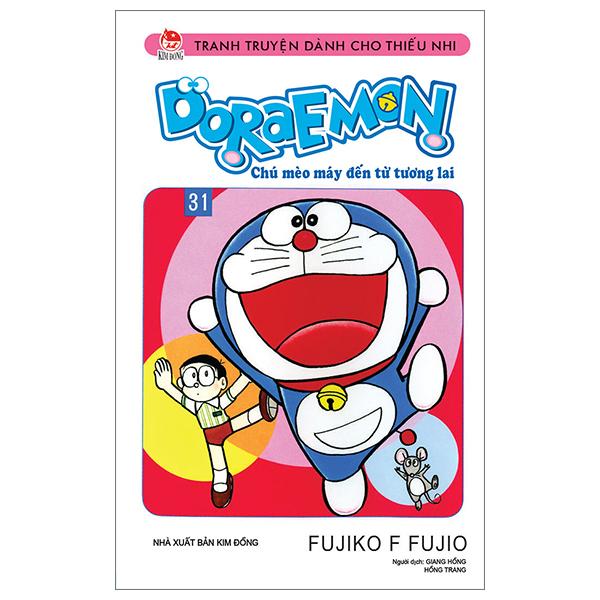 Doraemon – Chú Mèo Máy Đến Từ Tương Lai – Tập 31 Tái Bản 2023