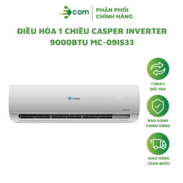 Máy lạnh Casper inverter 1.0HP MC-09IS33 - Hàng chính hãng