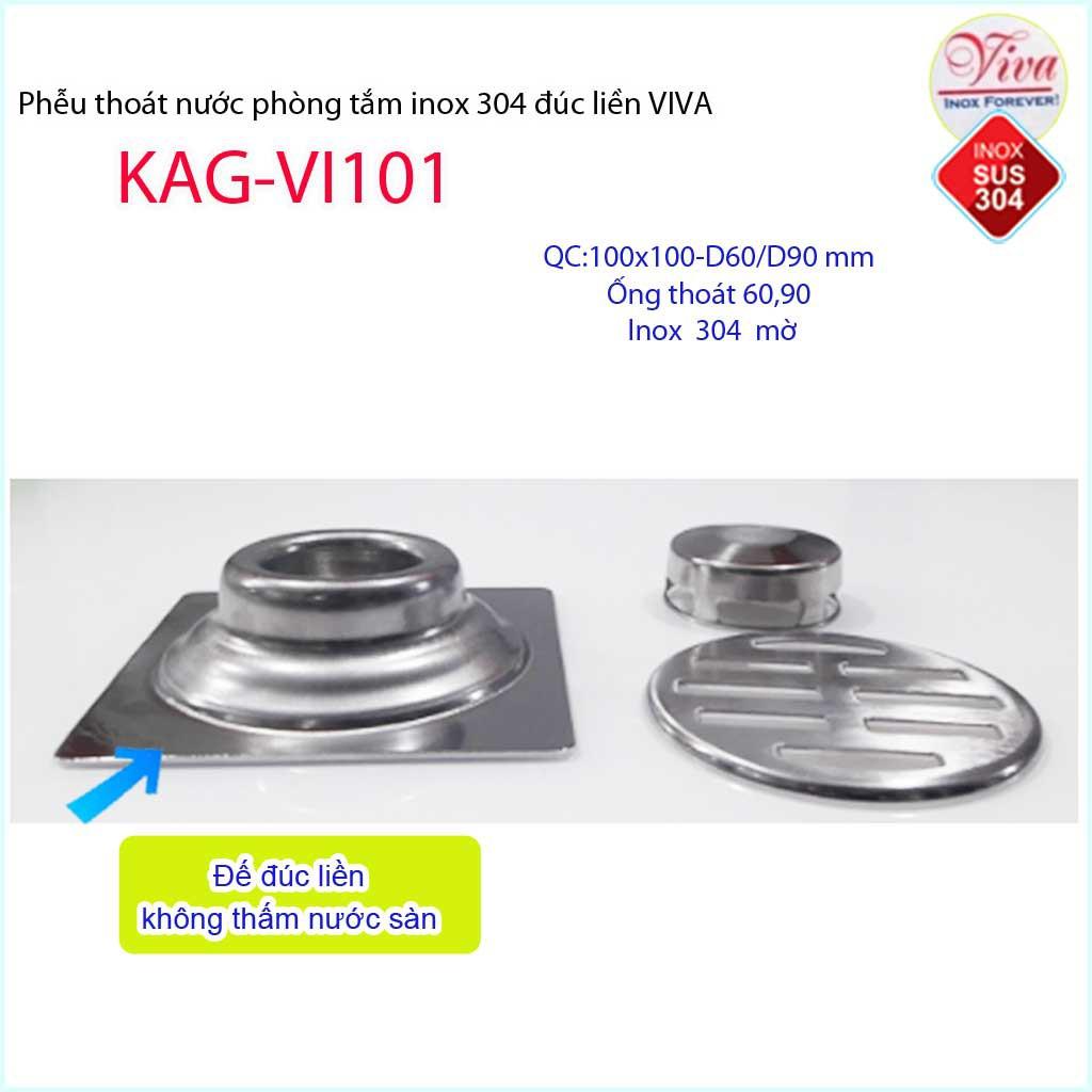Phễu thoát sàn Viva 10x10 cm KAG-VI101 ống thoát 60mm chống mùi hôi inox 304, thoát sàn inox đúc dày thoát nước nhanh ch