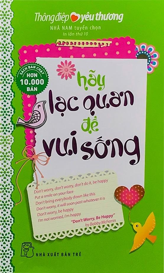 Hãy Lạc Quan Để Vui Sống