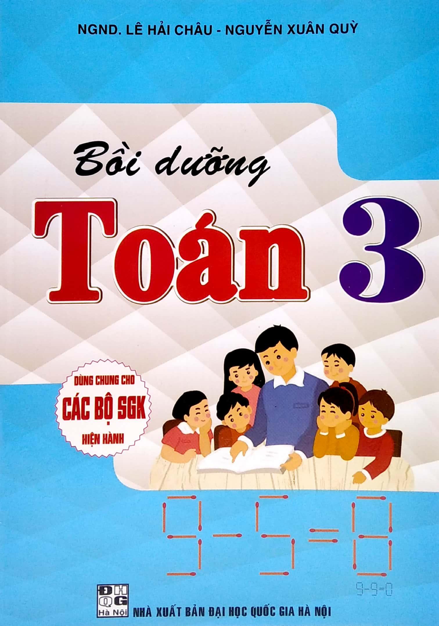 Bồi Dưỡng Toán 3 (Dùng Chung Cho Các Bộ Sgk Hiện Hành)