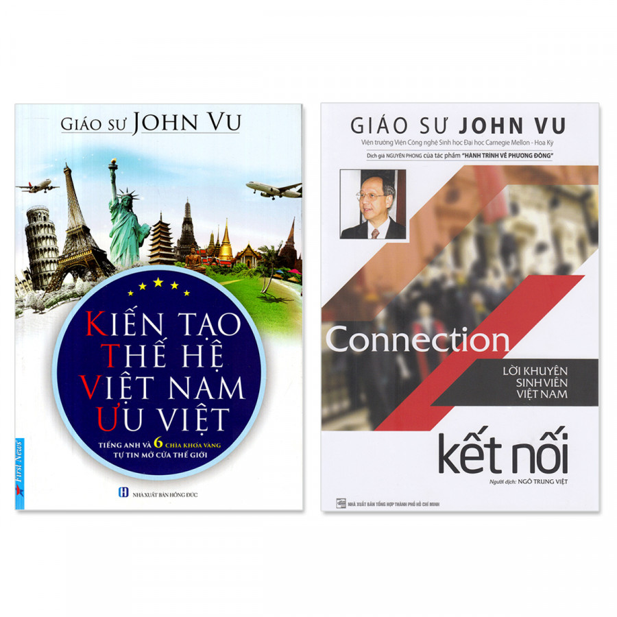 Combo: Kiến Tạo Thế Hệ Việt Nam Ưu Việt + Connection - Kết Nối