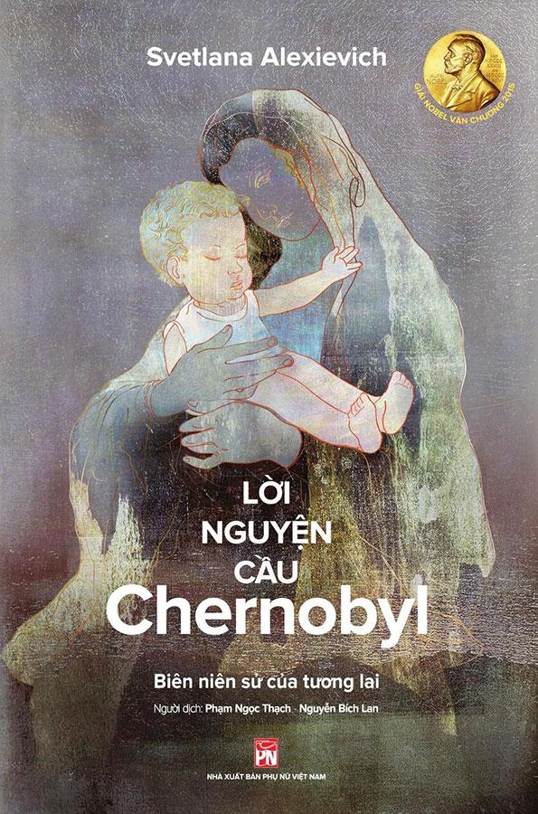 Sách Lời Nguyện Cầu Chernobyl (Tái bản năm 2020)