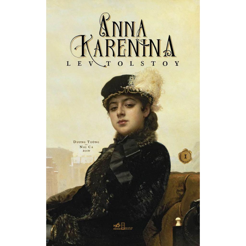 Combo Anna Karenina (Trọn bộ 02 tập) (Lev Tolstoy) Bản Quyền