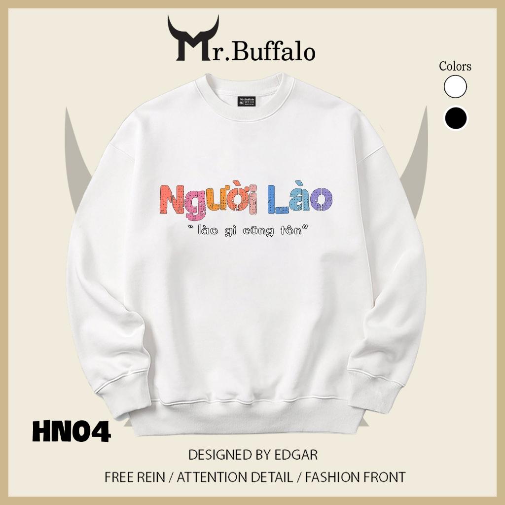 Áo sweater thu đông form rộng in hình hài hước "Sông sâu tĩnh lặng lương thấp hay cười" Mr.buffalo - [HN03] Áo Trắng
