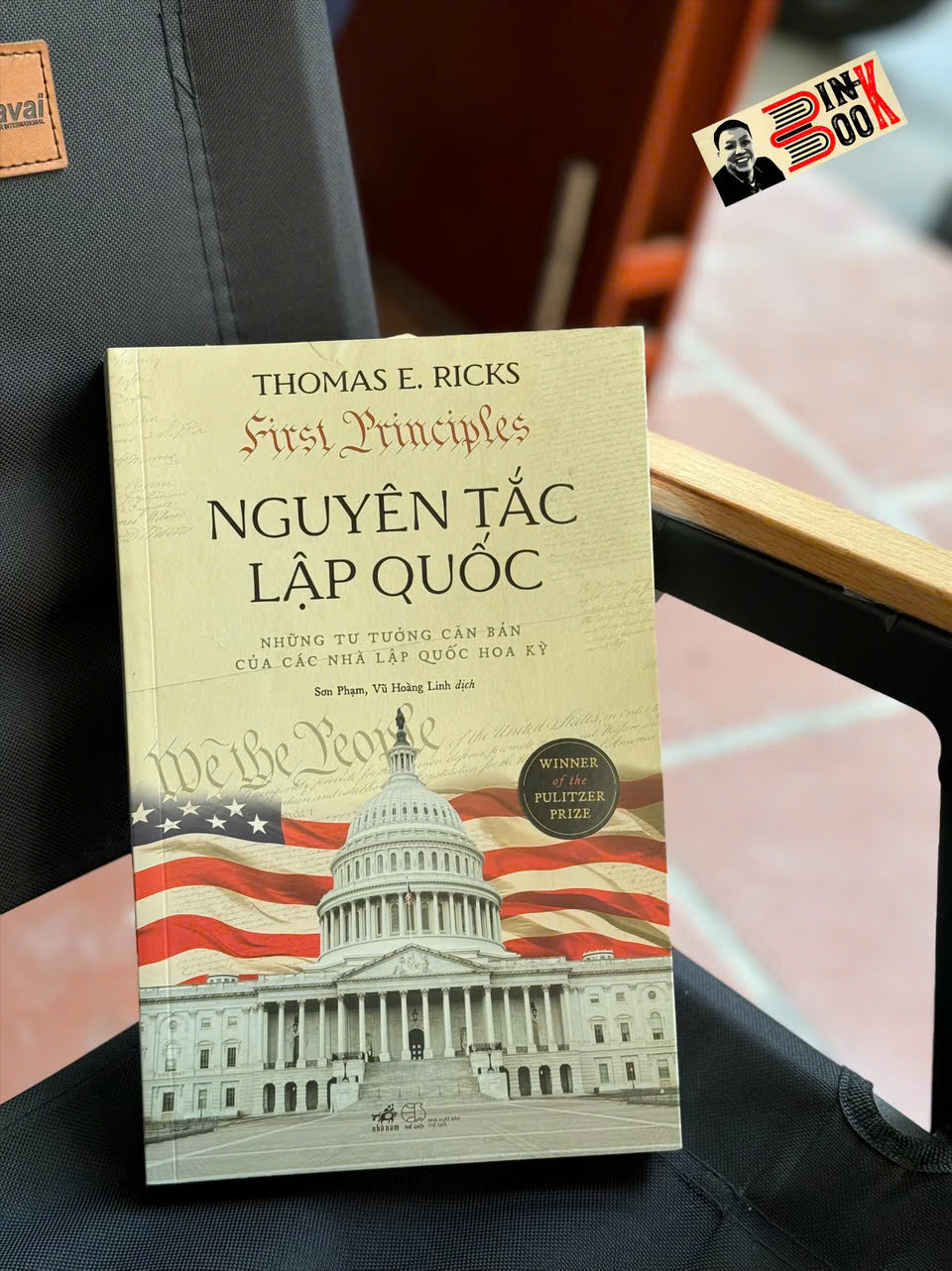 NGUYÊN TẮC LẬP QUỐC - Thomas E. Ricks – Nhã Nam