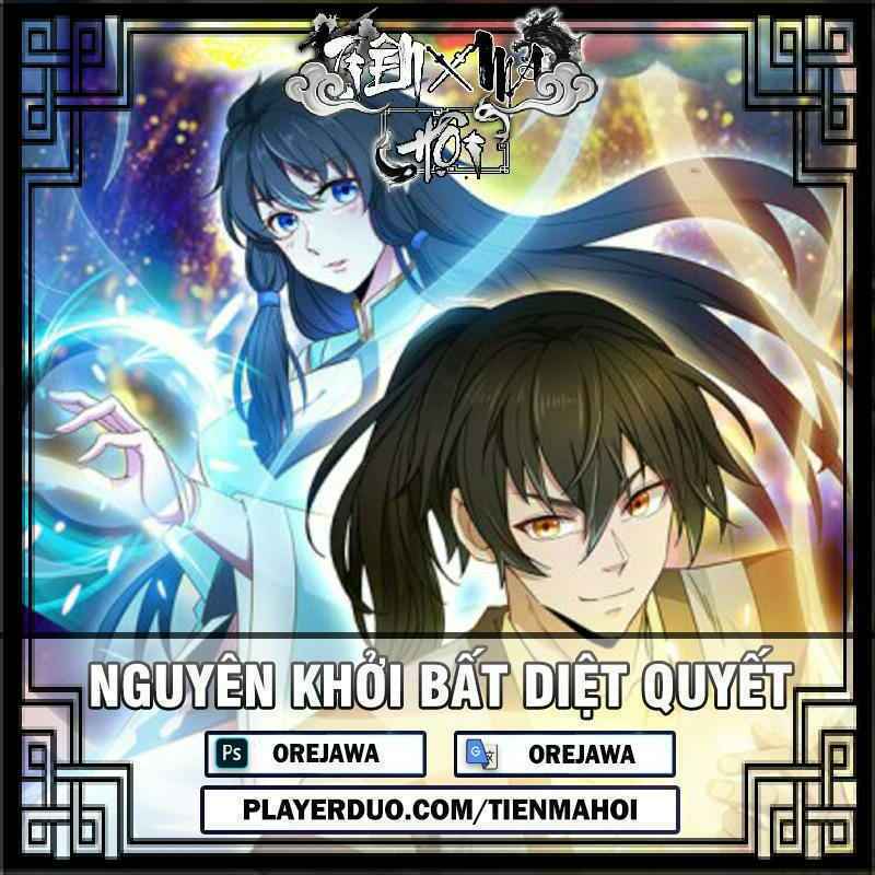 Nguyên Thủy Bất Diệt Quyết Chapter 31 - Trang 0