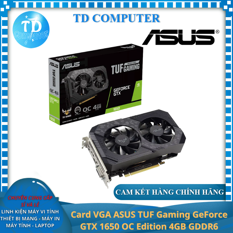 Card VGA ASUS TUF Gaming GeForce GTX 1650 OC Edition 4GB GDDR6 (TUF-GTX1650-O4GD6-P-V2-GAMING) - Hàng chính hãng FPT phân phối