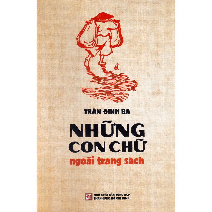 Hình ảnh Những Con Chữ Ngoài Trang Sách - Trần Đình Ba - (bìa mềm)