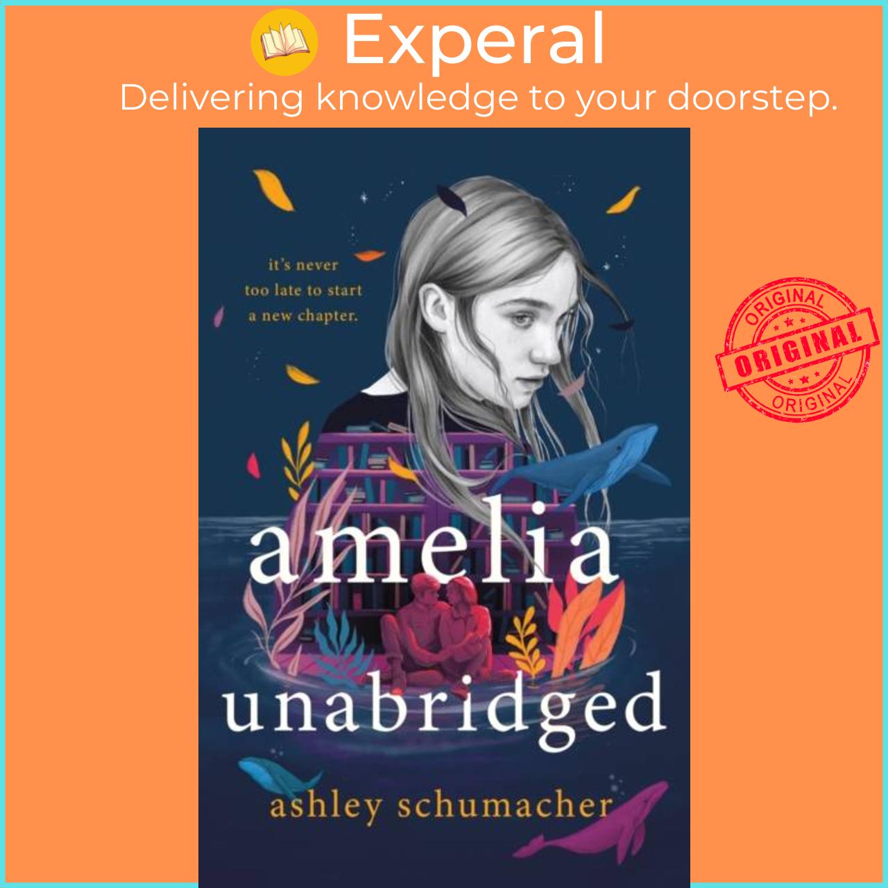 Sách - Amelia Unabridged - A Novel by Ashley Schumacher (UK edition, hardcover)