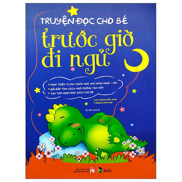 Truyện Đọc Cho Bé Trước Giờ Đi Ngủ (Tái Bản 2023)