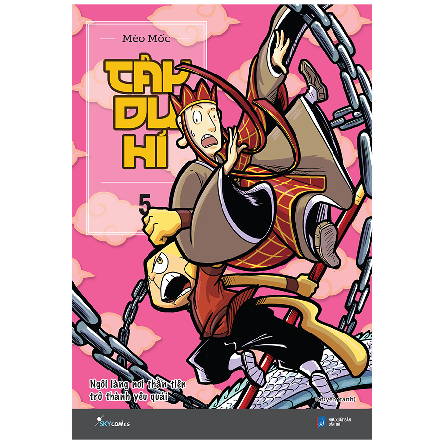 Tây Du Hí 5 – Ngôi Làng Nơi Thần Tiên Trở Thành Yêu Quái